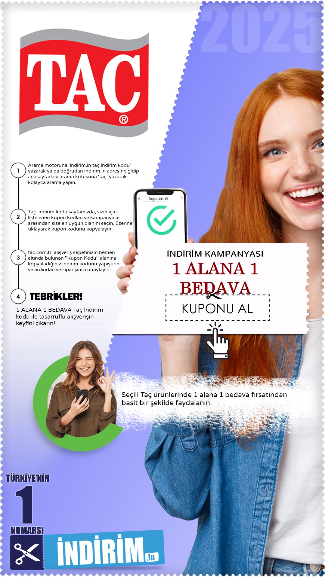 Taç 1 Alana 1 Bedava Fırsatı