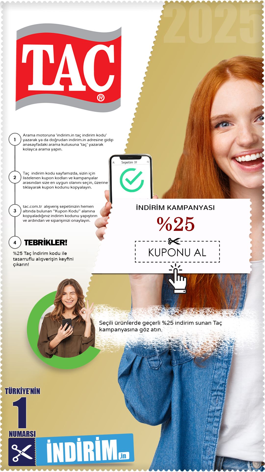 Taç %25 İndirim Avantajı